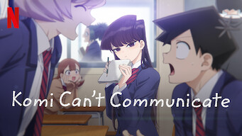 Komi Can't Communicate (2021)