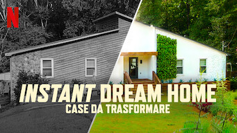 Instant Dream Home - Case da trasformare (2022)