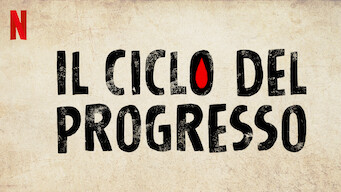 Il ciclo del progresso (2018)